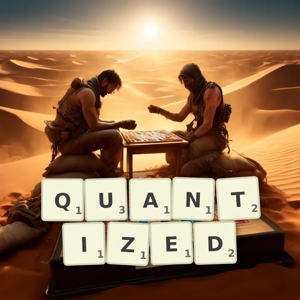 List of words with letters QUANTIZED Words with letters QUANTIZED